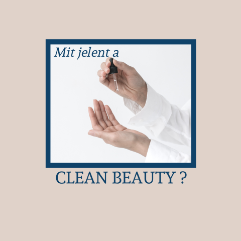 Mi a clean beauty irányzat?